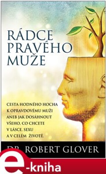 Rádce pravého muže - Robert Glover