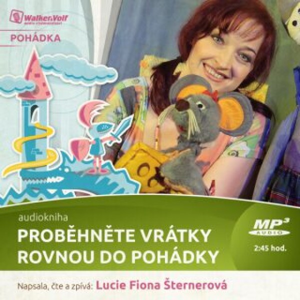 Proběhněte vrátky rovnou do pohádky - Lucie F. Šternerová - audiokniha