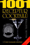 1001 receptur cocktailů - Miloš Tretter