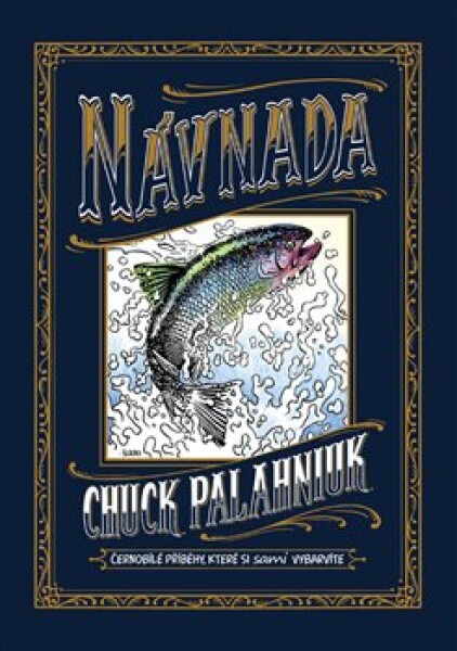 Návnada Chuck Palahniuk