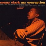 My Conception - Sonny Clark