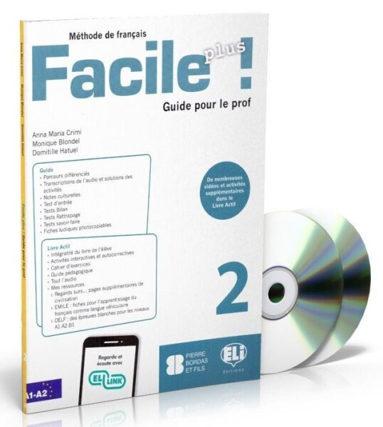 Facile plus 2 - Guide pedagogique + 2 AUDIO CDs - Hatuel, Domitille