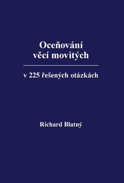 Oceňování věcí movitých - Richard Blatný