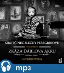 Sirotčinec slečny Peregrinové: Zkáza Ďáblova akru