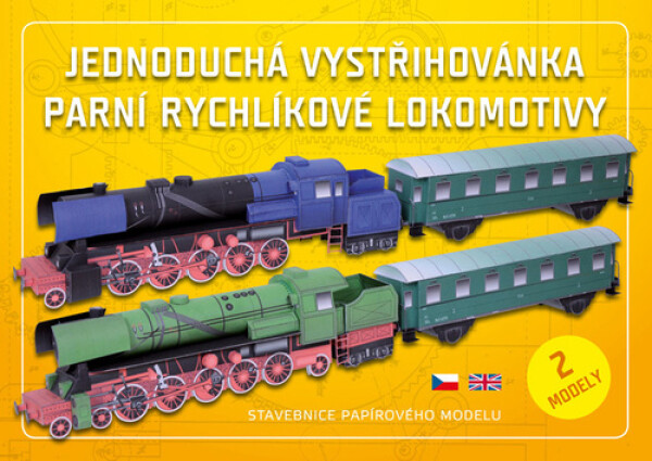 Parní rychlíkové lokomotivy Jednoduchá vystřihovánka