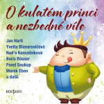 O kulatém princi a nezbedné víle - audiokniha