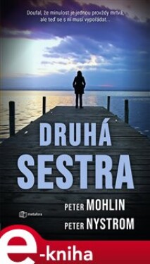 Druhá sestra - Peter Mohlin, Peter Nyström e-kniha