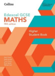 Collins Edexcel GCSE Maths Higher Student Book (5th Edition) - Evans, Kevin; Gordon, Keith; Kent Michael; Senior Trevor; Speed, Brian