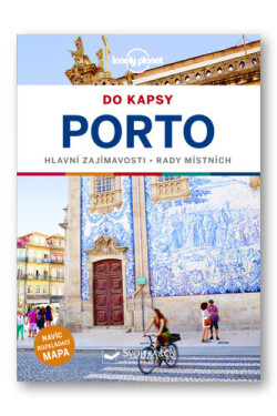 Porto do kapsy - Lonely Planet, 1. vydání - Kerry Christiani