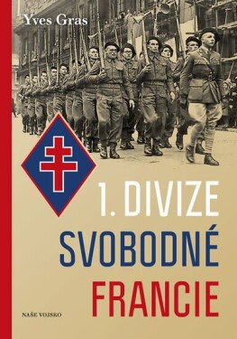 Divize Svobodné Francie Yves Gras