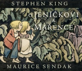 O Jeníčkovi a Mařence - Stephen King