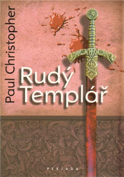 Rudý Templář - Paul Christopher