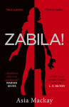 Zabila! - Asia Mackay