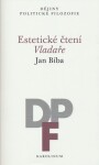 Estetické čtení Vladaře - Jan Bíba (e-kniha)