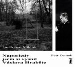 Naposledy jsem si vysnil Václava Hraběte - CDmp3 (Čte Robert Mikluš) - Petr Zemek