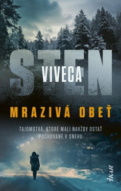 Mrazivá obeť (slovensky) - Viveca Sten