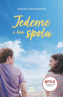Jedeme v tom spolu - Sarah Dessenová
