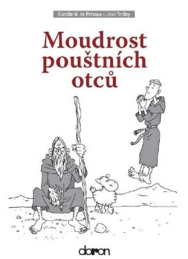 Moudrost pouštních otců