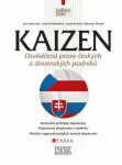 Kaizen - osvědčená praxe českých a slovenských podniků - Ján Košturiak, Marek Miroslav, Jozef Krišťak, Ľudovít Boledovič
