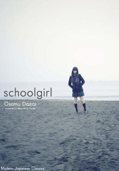 Schoolgirl - Osamu Dazai