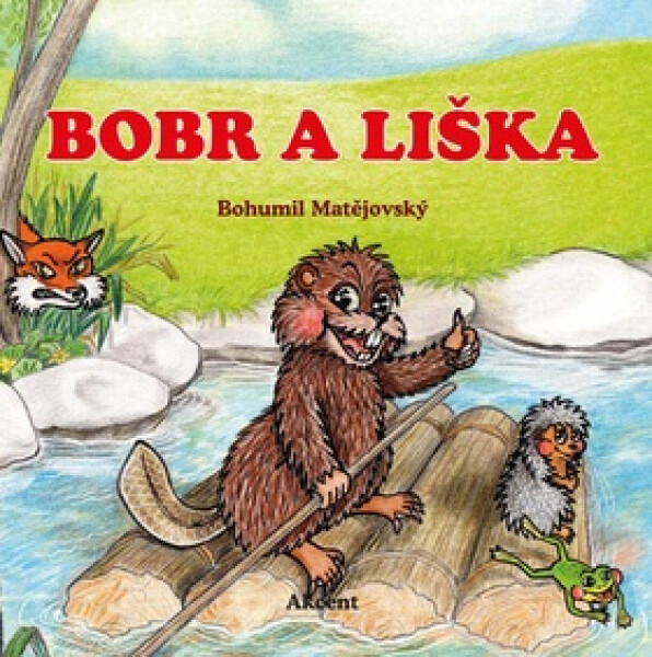 Bobr liška Bohumil Matějovský