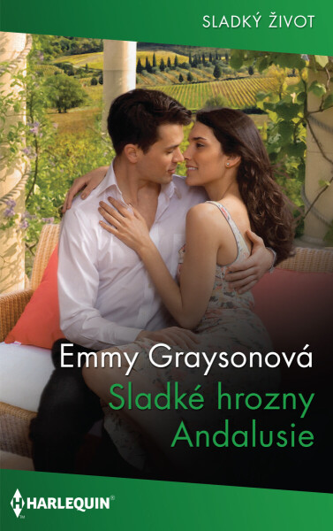 Sladké hrozny Andalusie - Emmy Graysonová