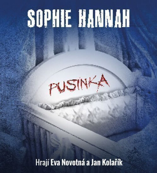Pusinka (audiokniha) - Sophie Hannah