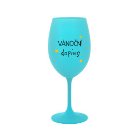 VÁNOČNÍ DOPING - tyrkysová sklenice na víno 350 ml