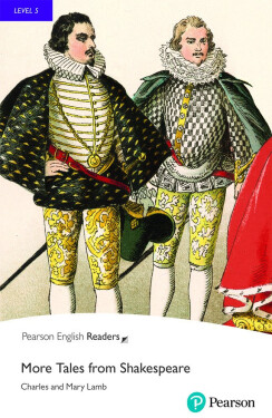More Tales from Shakespeare Book with Digital Version and audio Level 5