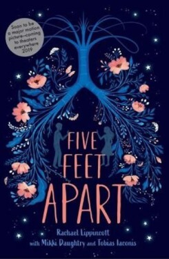 Five Feet Apart - Rachael Lippincottová
