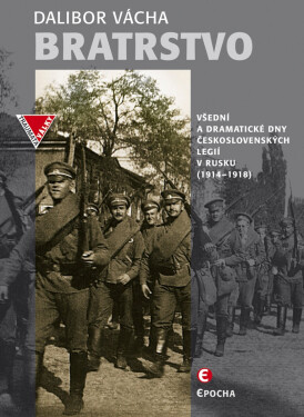 Bratrstvo - 2.vyd. - Dalibor Vácha