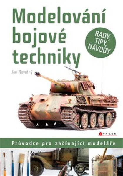 Modelování bojové techniky Jan Novotný