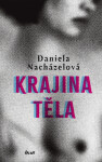 Krajina těla - Nacházelová Daniela - e-kniha