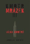 Kmotr Mrázek III