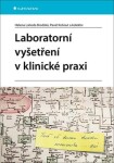 Laboratorní vyšetření klinické praxi