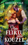 Plno flirtu, plno kouzel - Kristen Vale