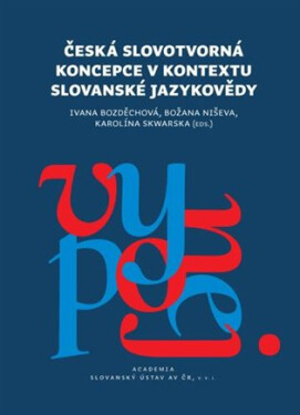 Česká koncepce kontextu slovanské jazykovědy