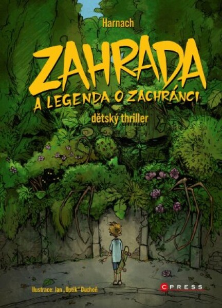 Zahrada a legenda o zachránci - Harnach - e-kniha