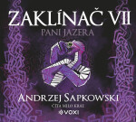 Zaklínač VII Pani Jazera (CD) - Andrzej Sapkowski