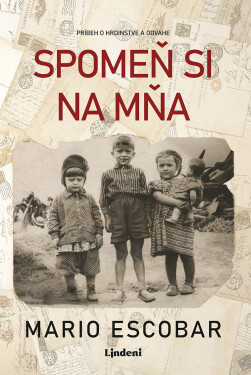 Spomeň si na mňa - Mario Escobar