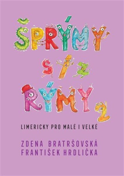 Šprýmy s/z rýmy Zdena Bratršovská