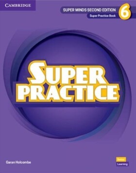 Super Minds 6 Super Practice Book, 2nd Edition - Garan Holcombe