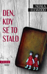 Den, kdy se to stalo Nuala Ellwood,