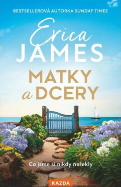 Matky a dcery - Erica James