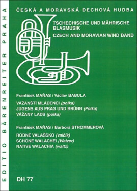 Vážanští mládenci / Rodné Valašsko - František Maňas