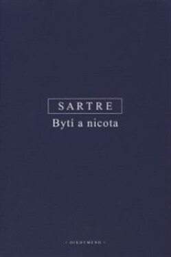 Bytí a nicota - Jean-Paul Sartre