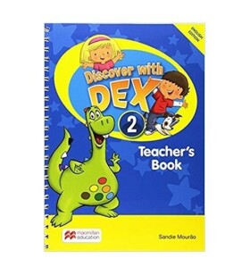 Discover with Dex 2: Teacher´s Book Pack - Sandie Mourao
