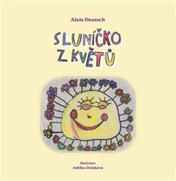 Sluníčko květů Alois Deutsch,