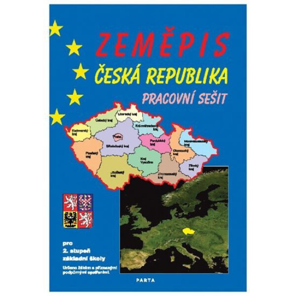 Zeměpis – Česká republika, pracovní sešit pro 2. stupeň ZŠ a ZŠ praktické, 1. vydání - František Kortus