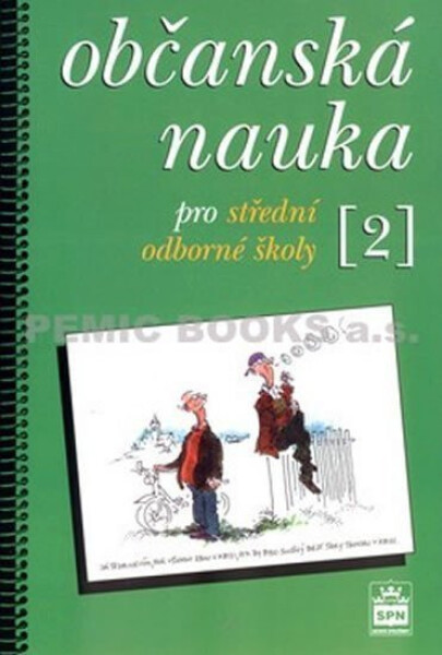 Občanská nauka 2 pro střední odborné školy - Milan Valenta